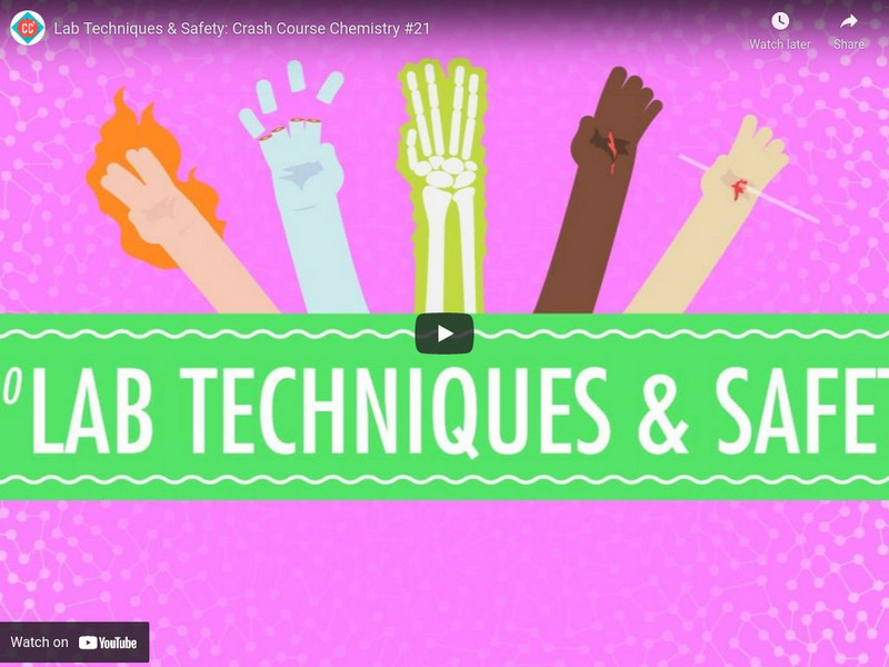 Crash Course Chemistry #21: Lab Techniques & Safety Instructional Video Crash Course Chemistry #21: Lab Techniques & Safety Instructional Video