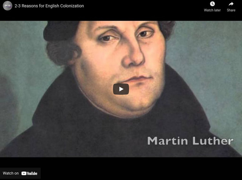 Digi History: Youtube: Reasons for English Colonization Instructional Video Digi History: Youtube: Reasons for English Colonization Instructional Video