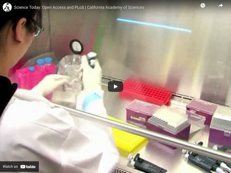 Ca Academy of Sciences: Open Access and P Lo S Instructional Video Ca Academy of Sciences: Open Access and P Lo S Instructional Video