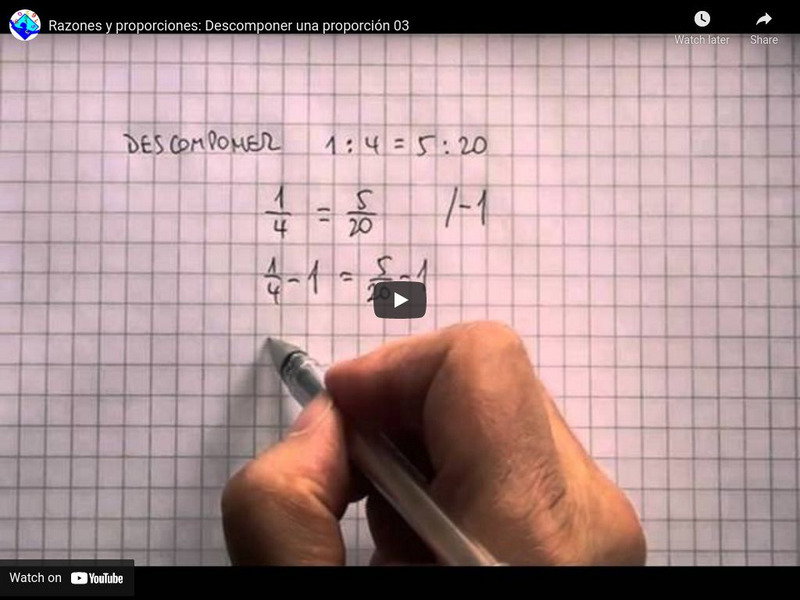 Sector Matematica: Razones Y Proporciones: Descomponer Una Proporcion 03 Instructional Video Sector Matematica: Razones Y Proporciones: Descomponer Una Proporcion 03 Instructional Video
