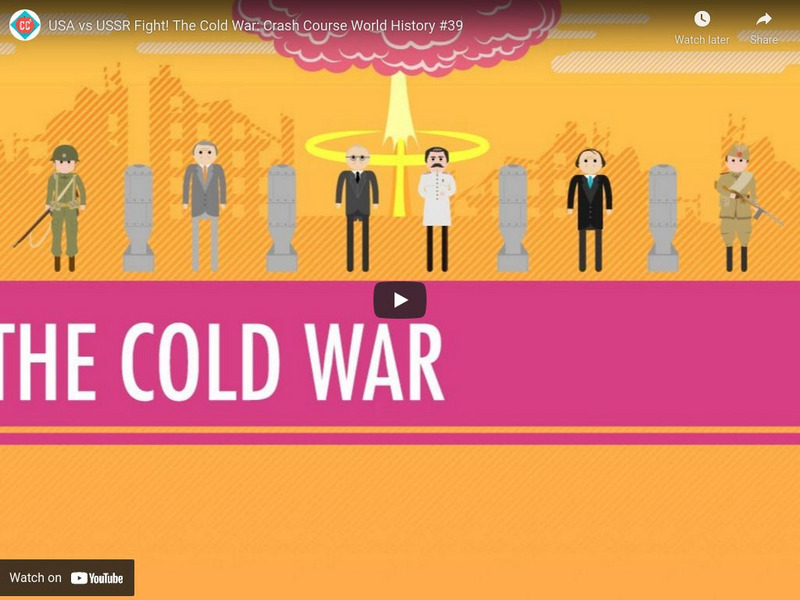 Crash Course World History #39: Usa vs Ussr Fight! The Cold War Instructional Video Crash Course World History #39: Usa vs Ussr Fight! The Cold War Instructional Video