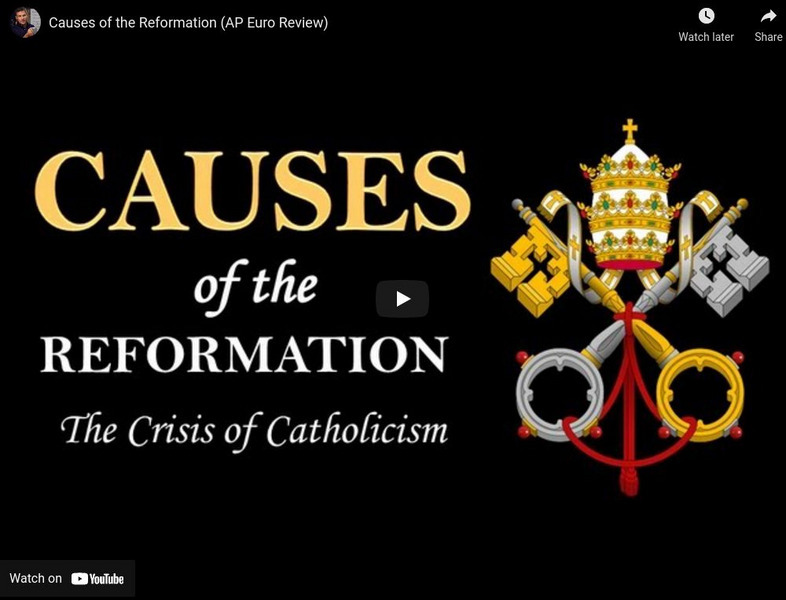 Tom Richey: Causes of the Reformation: Ap Euro Review Instructional Video Tom Richey: Causes of the Reformation: Ap Euro Review Instructional Video