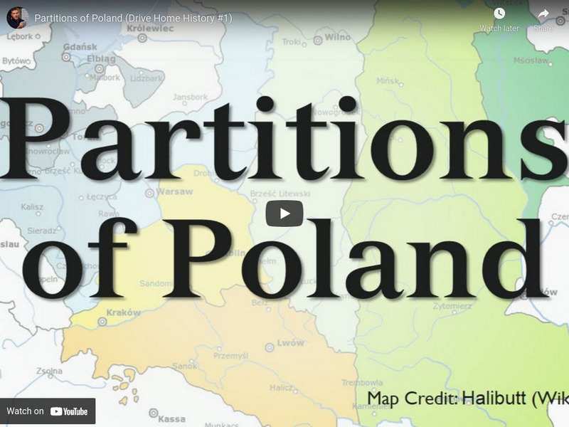 Tom Richey: Partitions of Poland (Drive Home History #1) Instructional Video Tom Richey: Partitions of Poland (Drive Home History #1) Instructional Video
