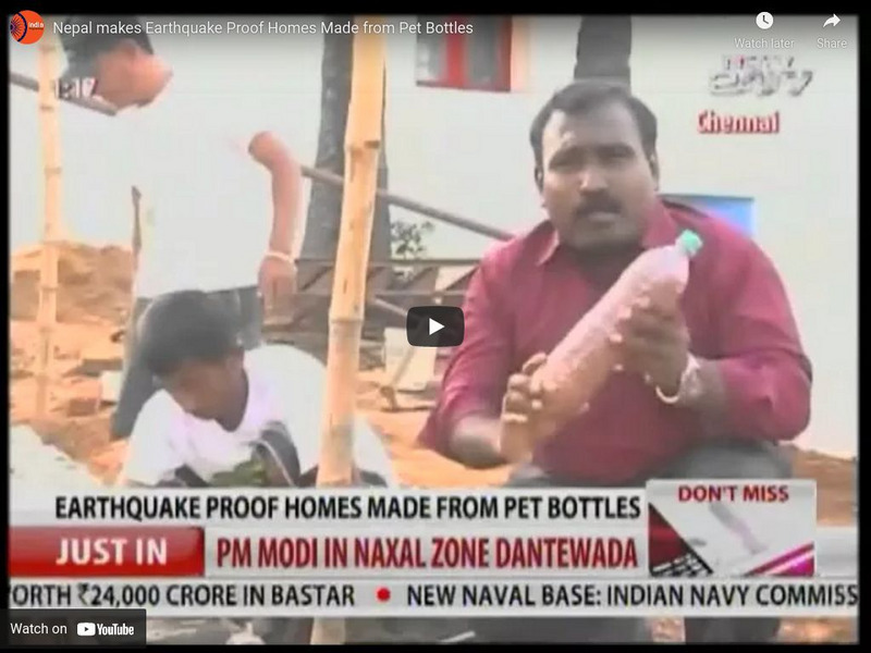 Nepal Makes Earthquake Proof Homes Made From Pet Bottles Instructional Video Nepal Makes Earthquake Proof Homes Made From Pet Bottles Instructional Video