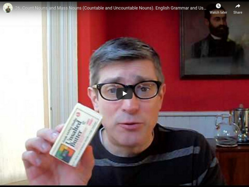Count Nouns & Mass Nouns: Countable & Uncountable Nouns Instructional Video Count Nouns & Mass Nouns: Countable & Uncountable Nouns Instructional Video