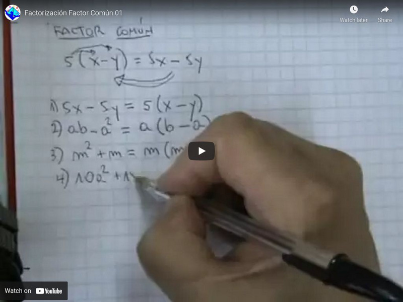 Sector Matematica: Factorizacion Factor Comun 01 Instructional Video Sector Matematica: Factorizacion Factor Comun 01 Instructional Video