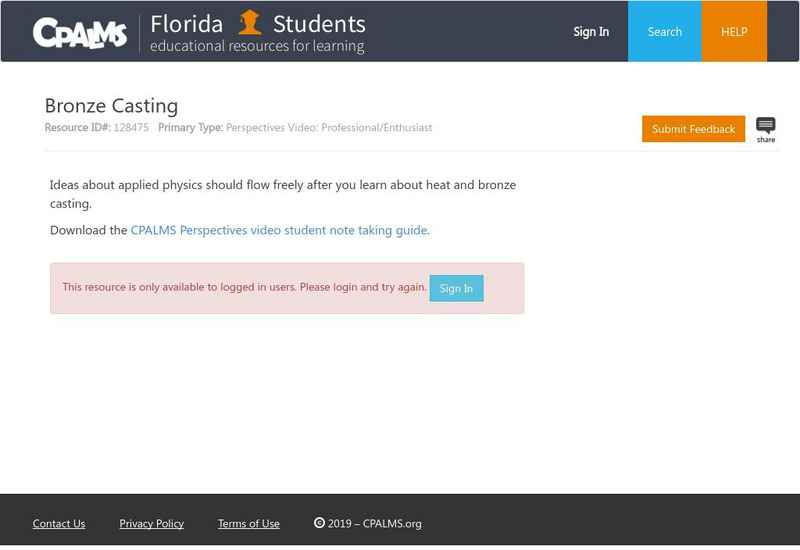 Florida State University Cpalms: Florida Students: Bronze Casting Instructional Video Florida State University Cpalms: Florida Students: Bronze Casting Instructional Video