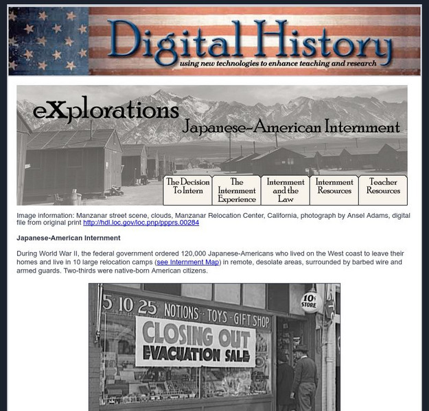 Digital History: Explorations: Japanese American Internment Unit Plan Digital History: Explorations: Japanese American Internment Unit Plan