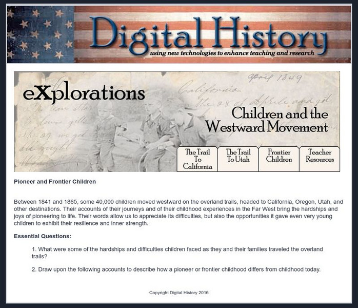 Digital History: Explorations: Children and the Westward Movement Website Digital History: Explorations: Children and the Westward Movement Website