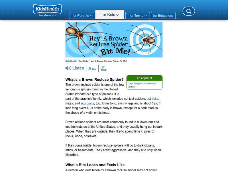 Kids Health: Hey! A Brown Recluse Spider Bit Me! Handout Kids Health: Hey! A Brown Recluse Spider Bit Me! Handout