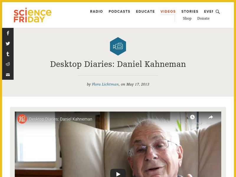 Science Friday: Desktop Diaries: Daniel Kahneman Instructional Video