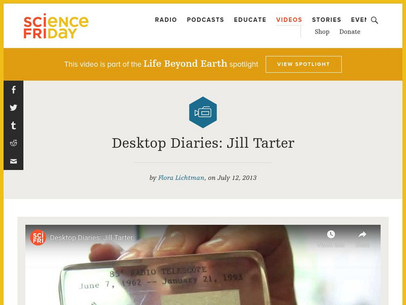 Science Friday: Desktop Diaries: Jill Tarter Instructional Video