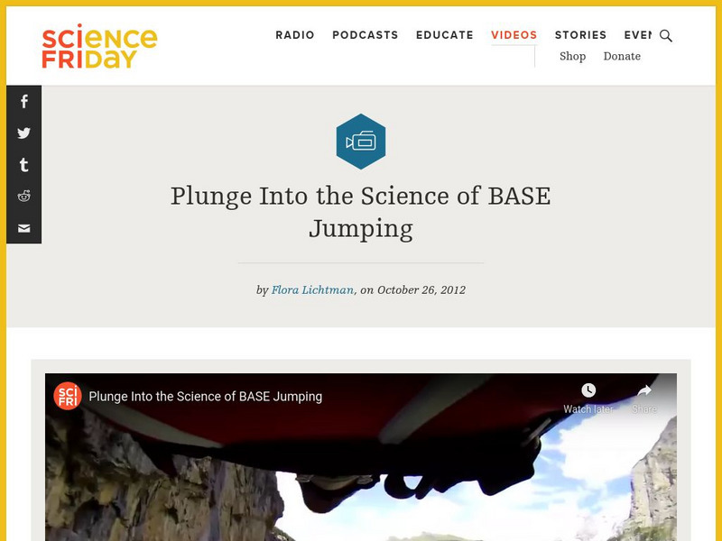 Science Friday: Plunge Into the Science of Base Jumping Instructional Video
