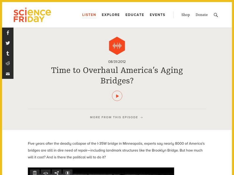 Science Friday: Time to Overhaul America's Aging Bridges? Audio
