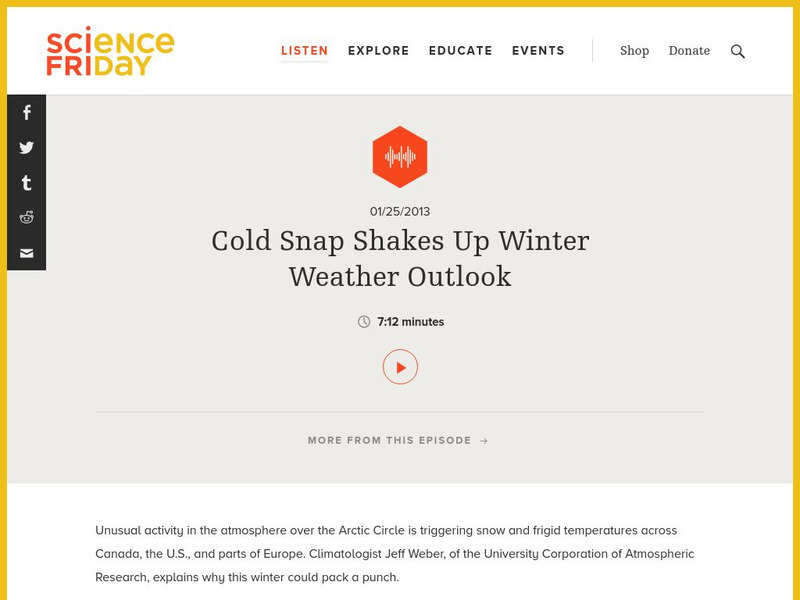 Science Friday: Cold Snap Shakes Up Winter Weather Outlook Audio Science Friday: Cold Snap Shakes Up Winter Weather Outlook Audio