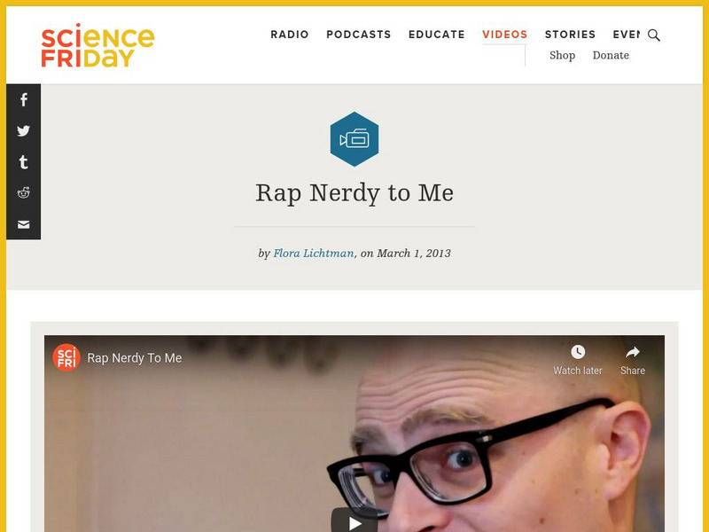 Science Friday: Rap Nerdy to Me Instructional Video