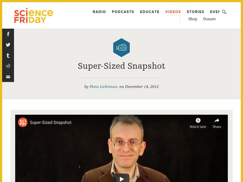 Science Friday: Super Sized Snapshot Instructional Video