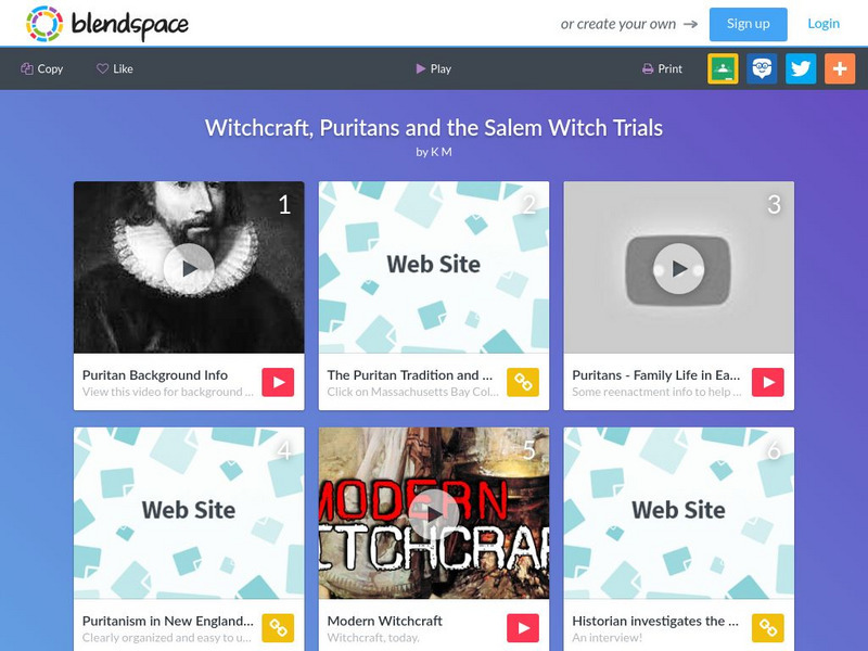 Blendspace: Witchcraft, Puritans, and the Salem Witch Trials Unit Plan Blendspace: Witchcraft, Puritans, and the Salem Witch Trials Unit Plan