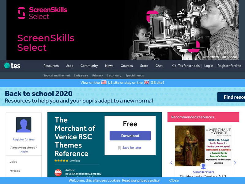 Tes: Rsc: Themes in the Merchant of Venice Unit Plan