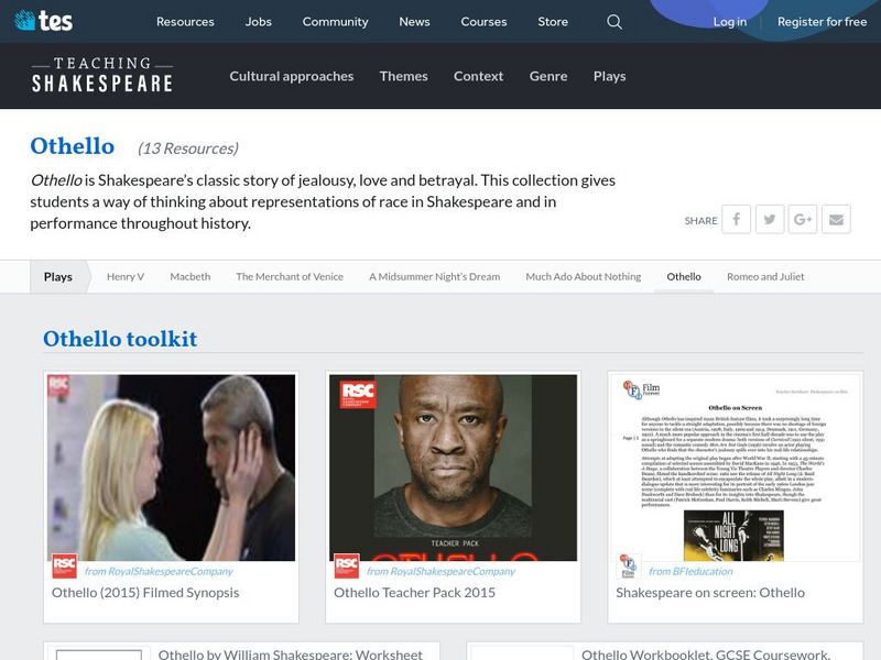 Tes: Teaching Shakespeare: Othello Unit Plan