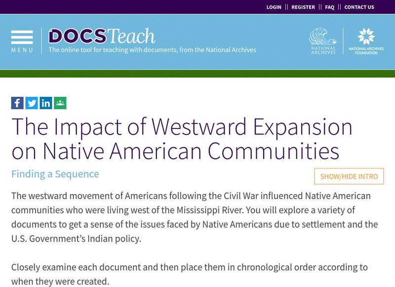 Docsteach: The Impact of Westward Expansion on Native American Groups Lesson Plan Docsteach: The Impact of Westward Expansion on Native American Groups Lesson Plan