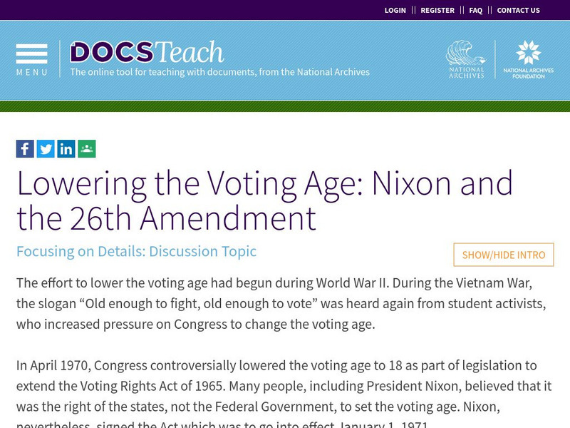 Docsteach: Lowering the Voting Age: Nixon and the 26th Amendment Lesson Plan Docsteach: Lowering the Voting Age: Nixon and the 26th Amendment Lesson Plan