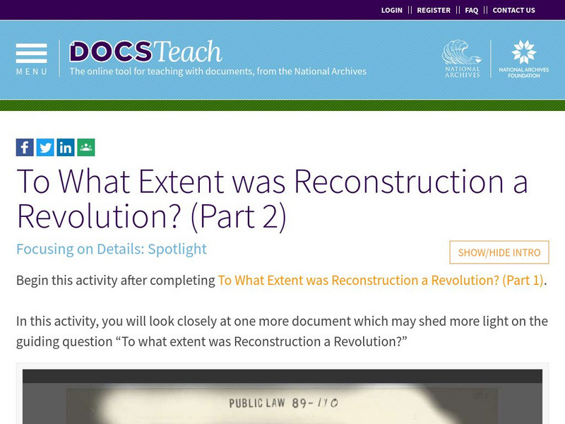 Docsteach: To What Extent Was Reconstruction a Revolution? (Part 2) Lesson Plan Docsteach: To What Extent Was Reconstruction a Revolution? (Part 2) Lesson Plan