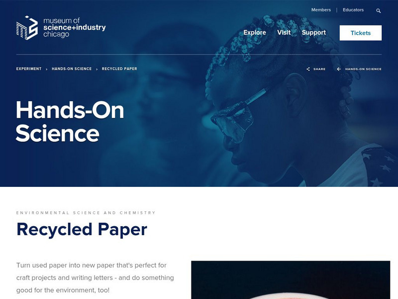 Museum of Science and Industry: Online Science: Activities: Make Recycled Paper Activity Museum of Science and Industry: Online Science: Activities: Make Recycled Paper Activity
