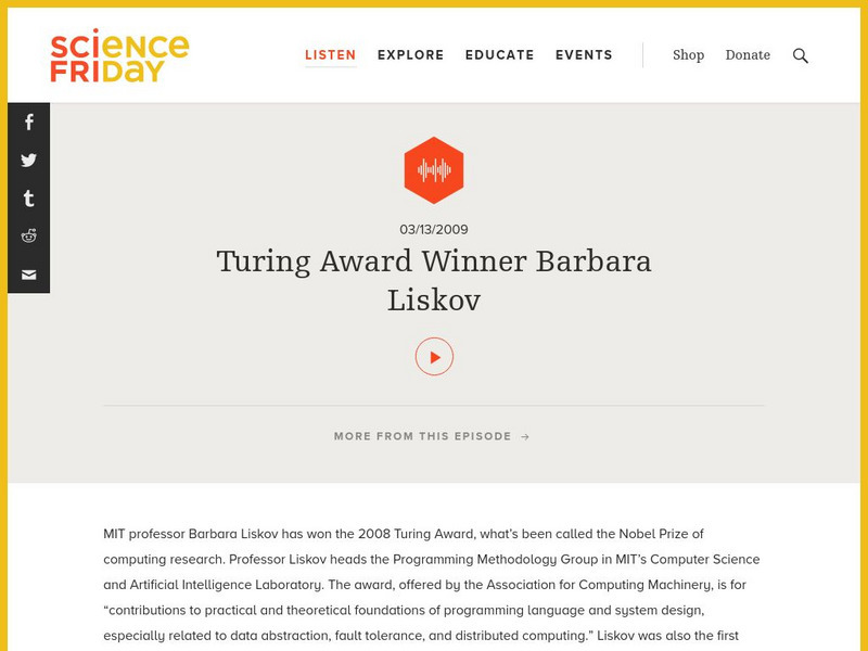 Science Friday: Turing Award Winner Barbara Liskov Audio Science Friday: Turing Award Winner Barbara Liskov Audio