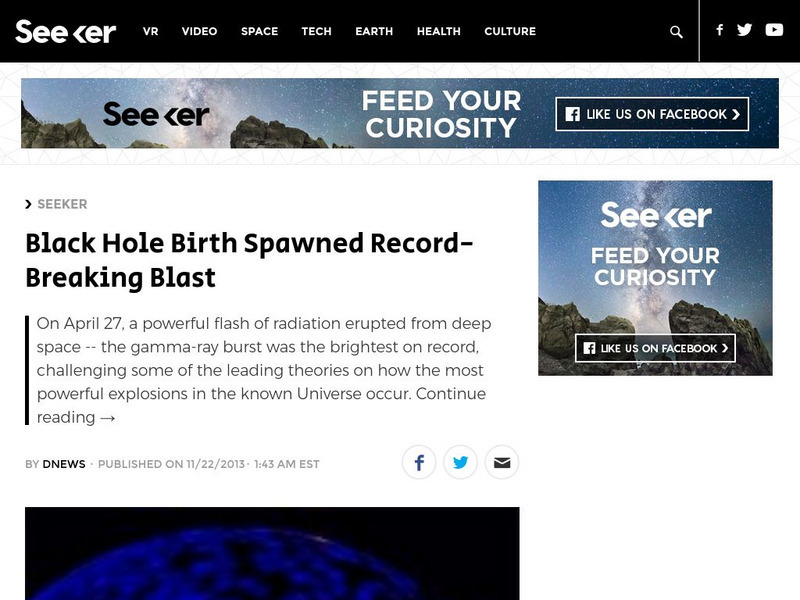 Seeker: Week of 11 25 13: Black Hole Birth Spawned Record Breaking Blast Article Seeker: Week of 11 25 13: Black Hole Birth Spawned Record Breaking Blast Article