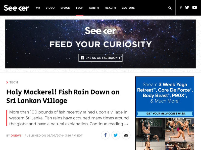 Seeker: Week of 5 12 14: Fish Rain Down on Sri Lankan Village Article Seeker: Week of 5 12 14: Fish Rain Down on Sri Lankan Village Article