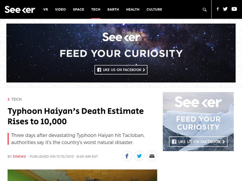 Seeker: Week of 11 11 13: Typhoon Haiyan's Death Toll Rises to 10,000 Article Seeker: Week of 11 11 13: Typhoon Haiyan's Death Toll Rises to 10,000 Article