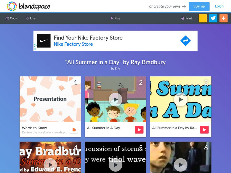 Blendspace: "All Summer in a Day" by Ray Bradbury Unit Plan Blendspace: "All Summer in a Day" by Ray Bradbury Unit Plan