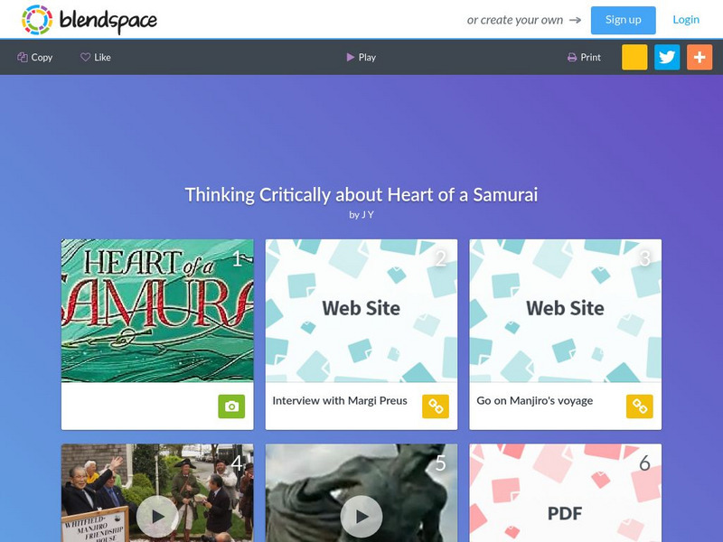 Blendspace: Thinking Critically About Heart of a Samurai Unit Plan Blendspace: Thinking Critically About Heart of a Samurai Unit Plan