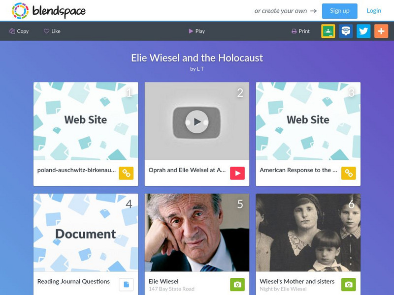 Blendspace: Elie Wiesel and the Holocaust Unit Plan Blendspace: Elie Wiesel and the Holocaust Unit Plan
