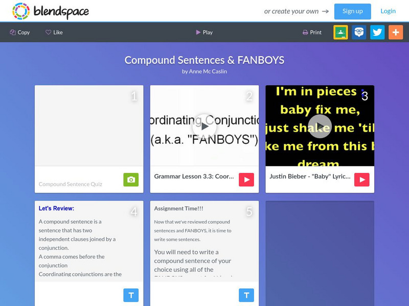 Blendspace: Compound Sentences & Fanboys Unit Plan Blendspace: Compound Sentences & Fanboys Unit Plan