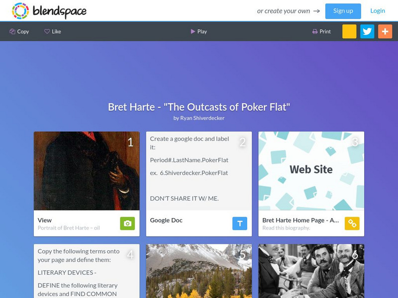 Blendspace: Bret Harte "The Outcasts of Poker Flat" Unit Plan Blendspace: Bret Harte "The Outcasts of Poker Flat" Unit Plan