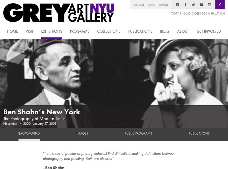 Grey Art Gallery: Ben Shahn's New York Unit Plan Grey Art Gallery: Ben Shahn's New York Unit Plan