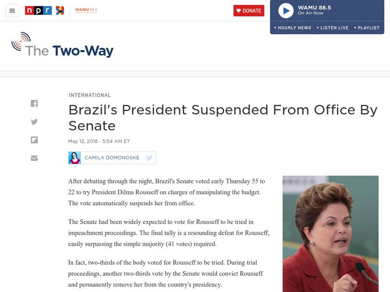 Npr: Brazil's President Suspended From Office by Senate Article