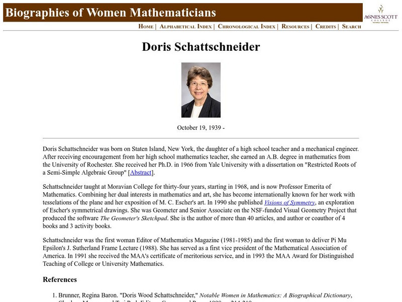 Agnes Scott College: Biographies of Women Mathematicians: Doris Schattschneider Handout Agnes Scott College: Biographies of Women Mathematicians: Doris Schattschneider Handout