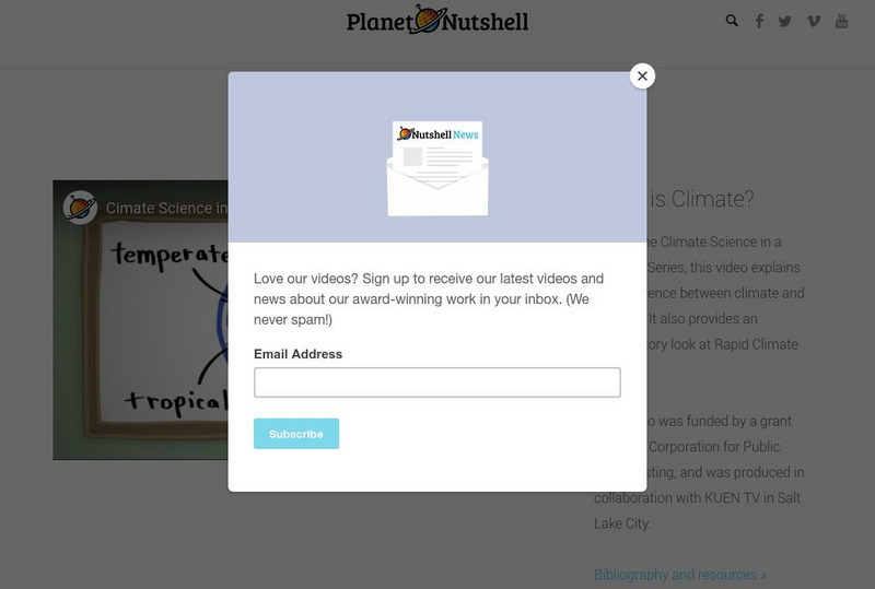 Planet Nutshell: Climate Science: What Is Climate? Instructional Video
