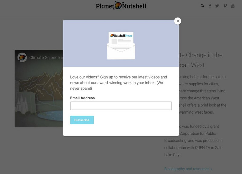 Planet Nutshell: Climate Science: Climate Change in the American West Instructional Video