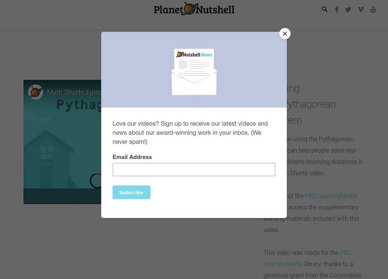 Planet Nutshell: Math Shorts: Pythagorean Theorem Instructional Video Planet Nutshell: Math Shorts: Pythagorean Theorem Instructional Video