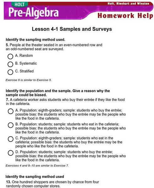 Holt, Rinehart and Winston: Homework Help Independent Practice: Samples and Surveys Unknown Type Holt, Rinehart and Winston: Homework Help Independent Practice: Samples and Surveys Unknown Type