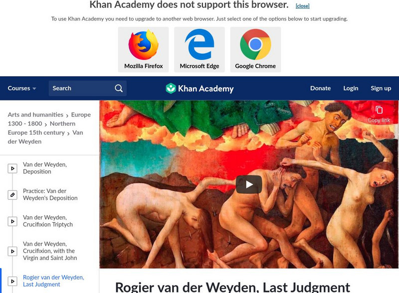 Khan Academy: Northern Renaissance: 1400s: Rogier Van Der Weyden, Last Judgment Instructional Video Khan Academy: Northern Renaissance: 1400s: Rogier Van Der Weyden, Last Judgment Instructional Video