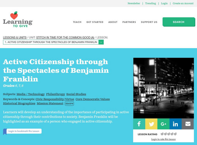Learning to Give: Active Citizenship Through Spectacles of Ben Franklin Lesson Plan Learning to Give: Active Citizenship Through Spectacles of Ben Franklin Lesson Plan