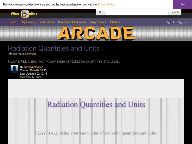 Wisc Online: Physics: Radiation Quantities and Units Interactive Wisc Online: Physics: Radiation Quantities and Units Interactive