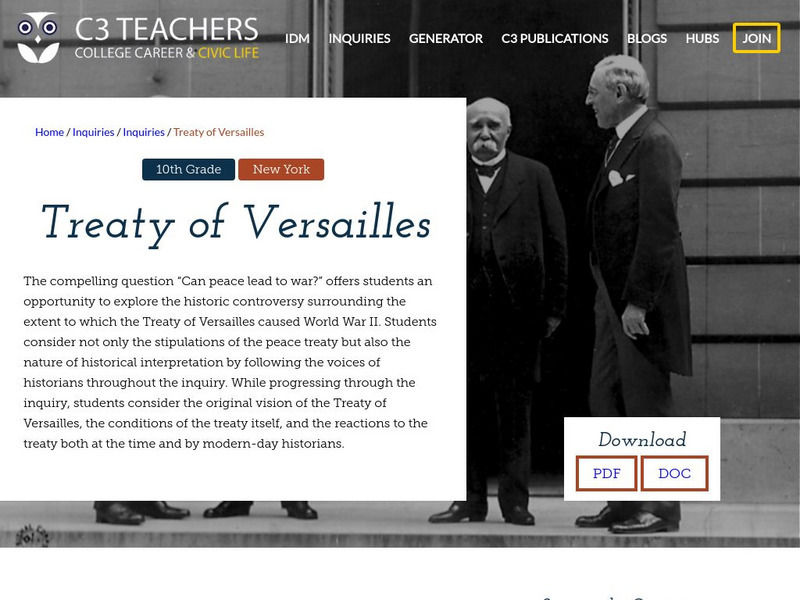 C3 Teachers: Inquiries: Treaty of Versailles Unit Plan C3 Teachers: Inquiries: Treaty of Versailles Unit Plan