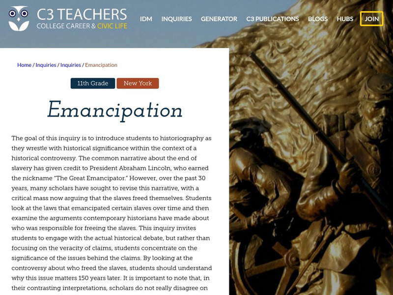 C3 Teachers: Inquiries: Emancipation Unit Plan C3 Teachers: Inquiries: Emancipation Unit Plan