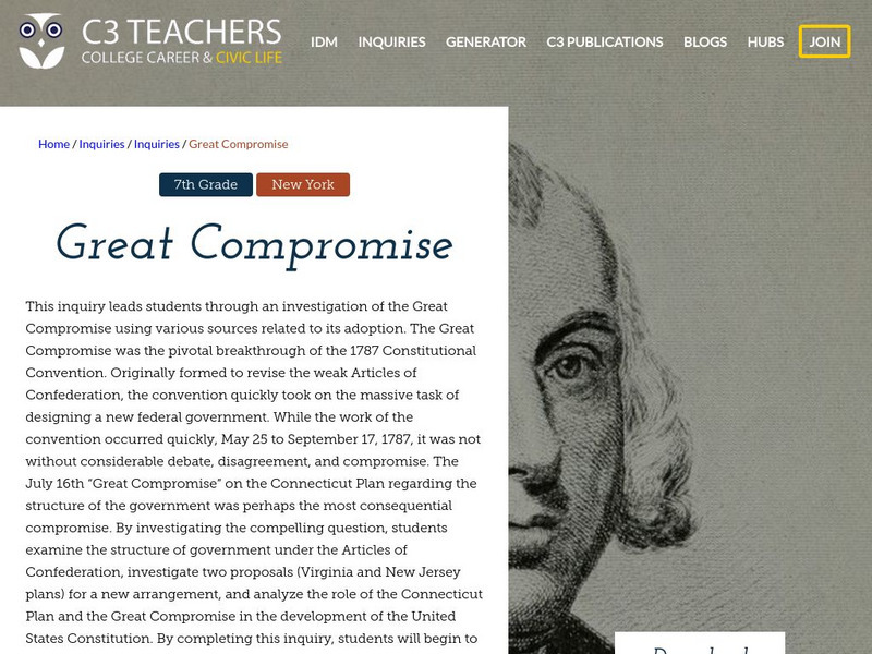 C3 Teachers: Inquiries: Great Compromise Unit Plan C3 Teachers: Inquiries: Great Compromise Unit Plan